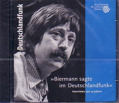 Preisvergleich Produktbild Biermann sagte im Deutschlandfunk