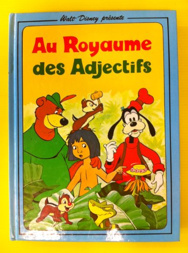 couverture de : Au royaume des adjectifs
