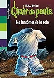 Chair de poule , Tome 32: Les fantômes de la colo