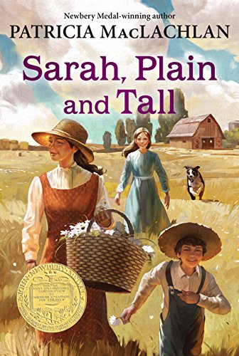 Sarah, Plain and Tall (A Charlotte Zolotow book)