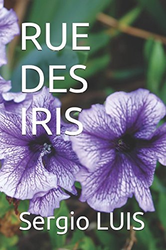 RUE DES IRIS