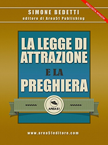 La Legge di Attrazione e la preghiera libro