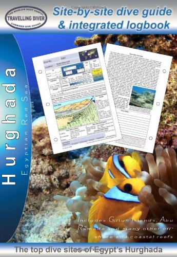 Preisvergleich Produktbild Hurghada: Diving Guide and Integrated Logbook