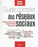 Guide complet des réseaux sociaux