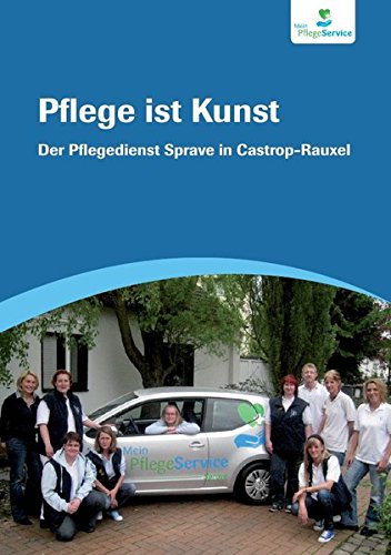 Pflege ist Kunst