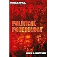 Political Ponerology: A Science on the Nature of Evil Adjusted for Political Purposes
