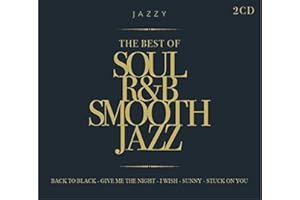 The Best of Soul R&B Smooth Jazz