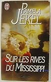 Sur les rives du Mississippi