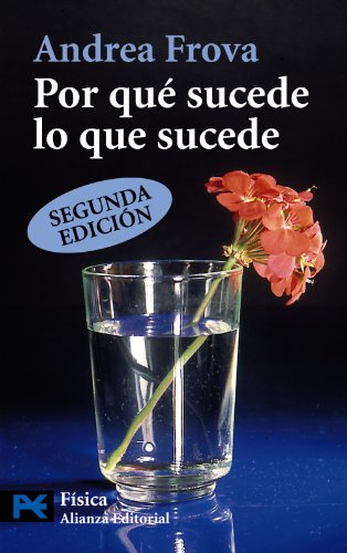 Download Por qué sucede lo que sucede (El Libro De Bolsillo - Ciencias)
