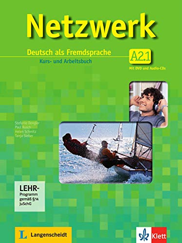 Netzwerk A21 Kursbuch Arbeitsbuch Per le Scuole superiori e DVDROM Con CD Audio Con espansione online: Netzwerk a2