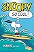 Peanuts für Kids 1: Snoopy - So cool! (1) by 