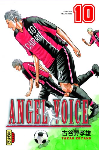 Angel Voice — Tome 10
