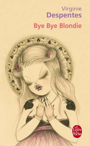 couverture de : Bye bye Blondie