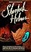 The Illustrated Sherlock Holmes: Two Unabridged Mysteries from Sir Arthur Conan Doyle (Literary Pop Up) by