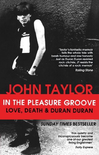 In The Pleasure Groove: Love, Death and Duran Duran (English Edition) livre