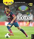 Le football (+ un DVD 