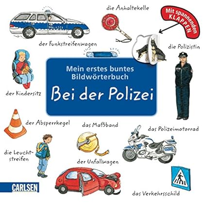 Mein erstes buntes Bildwörterbuch: Bei der Polizei