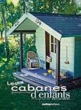 Les cabanes d'enfants