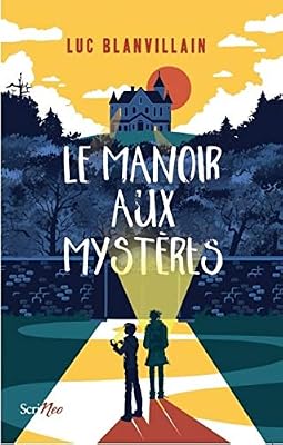 Scrineo Le manoir aux mystères