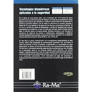 Tecnologías biométricas aplicadas a la seguridad.