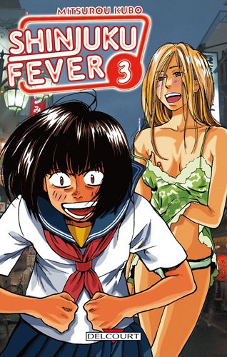 Shinjuku Fever — Tome 3