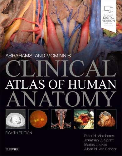 Abrahams' and McMinn's Clinical Atlas of Human Anatomy E-Book 8th Edition: with STUDENT CONSULT Online Access