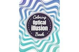 Optical illusion coloring book: Large print optical shapes coloring book, with amazing art visual Illusions: 3D geometric shapes, Tesselation patterns...