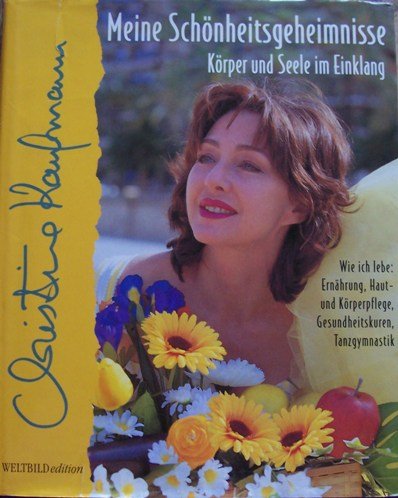 Download Meine Schönheitsgeheimnisse - Körper und Seele im Einklang Download Meine Schönheitsgeheimnisse - Körper und Seele im Einklang