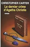 Le dernier crime d'Agatha Christie