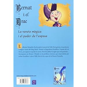 En Bernat i el drac. La vareta màgica i el poder de l'espasa