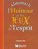 ALMANACH HUMOUR ET JEUX ESPRIT