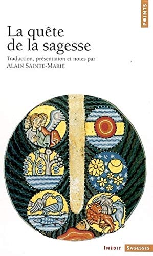 La Quête de la sagesse La Quête de la sagesse