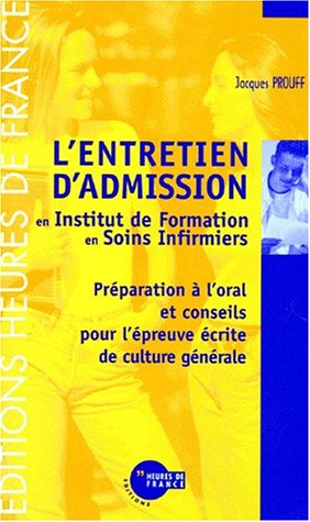 couverture de : L'entretien d'admission en institut de formation en soins...