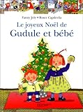 Image de Le Joyeux Noël de Gudule et de Bébé