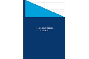 Vocabulary Notebook 2 Columns: Two Column, A4 Language Vocab Book for Words and Phrases Learning