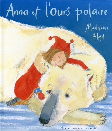 couverture de : Anna et l'ours polaire