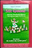 Mz Goose and Her Wonderful Rhymes: They Make You Happy All of the Time (Storytelling Audio) by