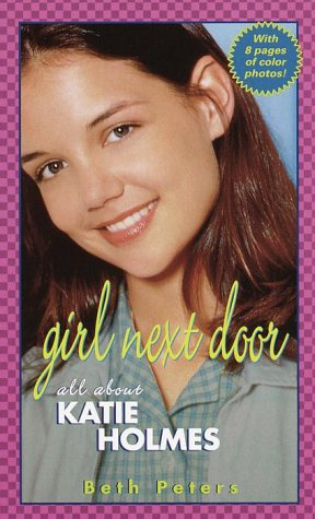 Girl Next Door: All About Katie Holmes