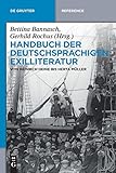 Handbuch der deutschsprachigen Exilliteratur (De Gruyter Handbook) by Bettina Bannasch