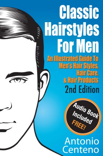 Download Pdf Classic Hairstyles For Men An Illustrated Guide To
