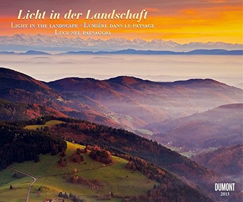 Licht in der Landschaft 2013/ Light in the Landscape / Lumiere dans le Paysage / Luce nel Paesaggio