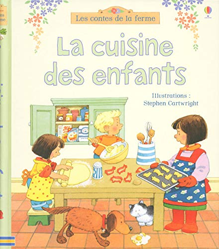 Télécharger La cuisine des enfants - Les contes de la ferme Gratuit