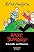 Kalle Blomquist: Eva-Lotta und Rasmus by
