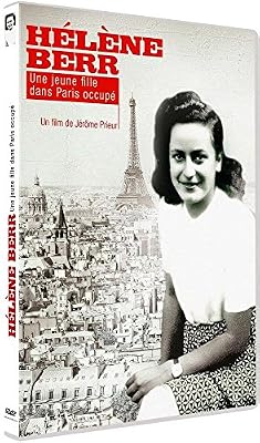 Mélisande Films Hélène Berr : Une jeune fille dans le Paris occupé
