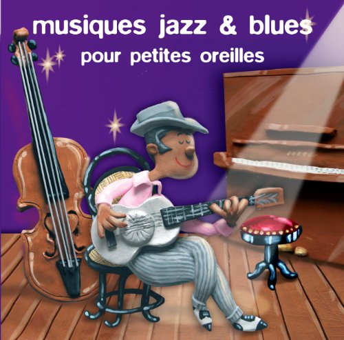 couverture de : Musiques jazz & blues pour petites oreilles