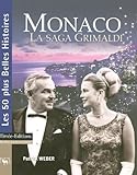 Monaco : La Saga Grimaldi