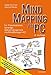 Mind Mapping am PC: für Präsentationen, Vorträge, Selbstmanagement mit MindManager 4.0 by 