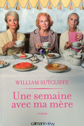 Une semaine avec ma mère