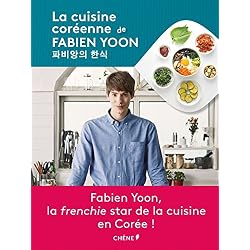La Cuisine coréenne de Fabien Yoon
