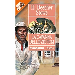 La capanna dello zio Tom (Classici)